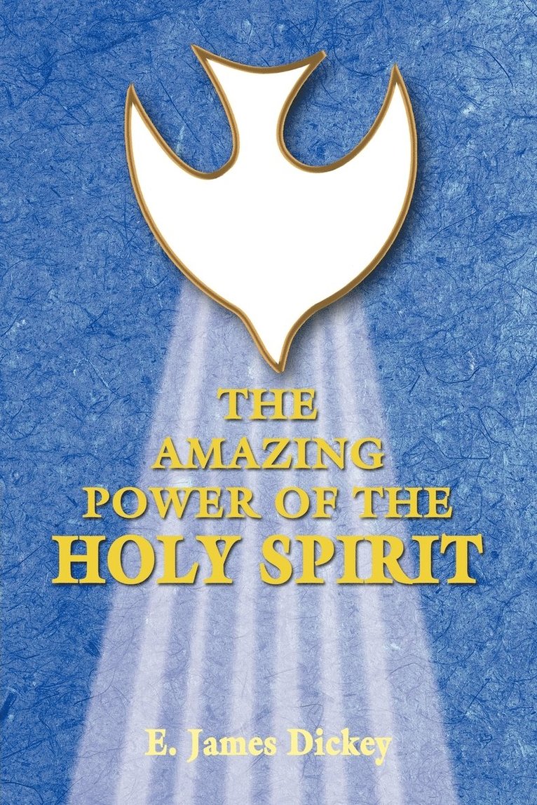 The Amazing Power of the Holy Spirit 1