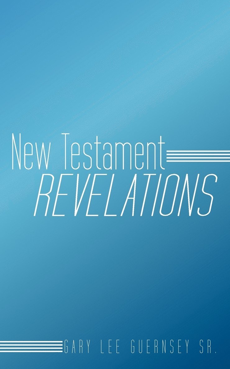 New Testament Revelations 1