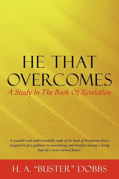 bokomslag He That Overcomes