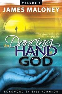 bokomslag The Dancing Hand of God Volume 1