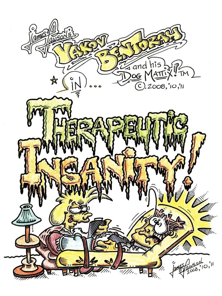 Therapeutic Insanity! 1