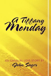 bokomslag A Tiffany Monday