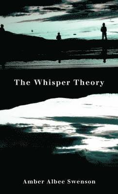 bokomslag The Whisper Theory