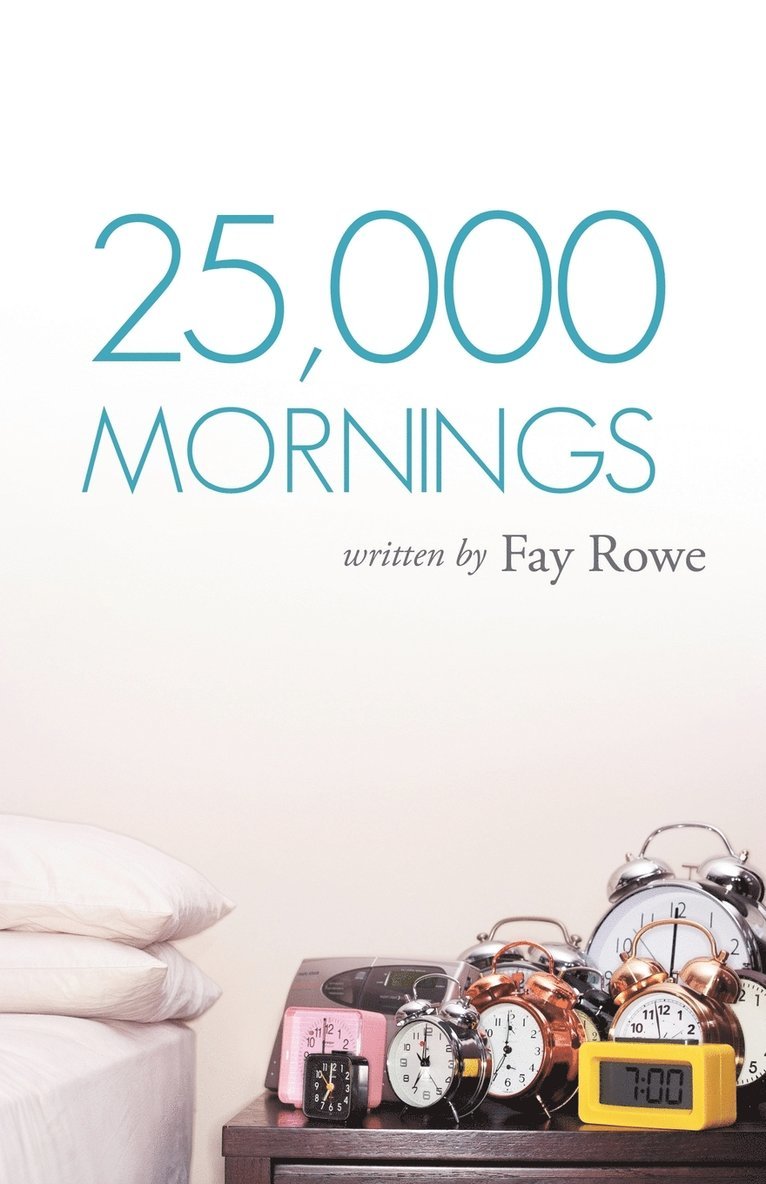 25,000 Mornings 1