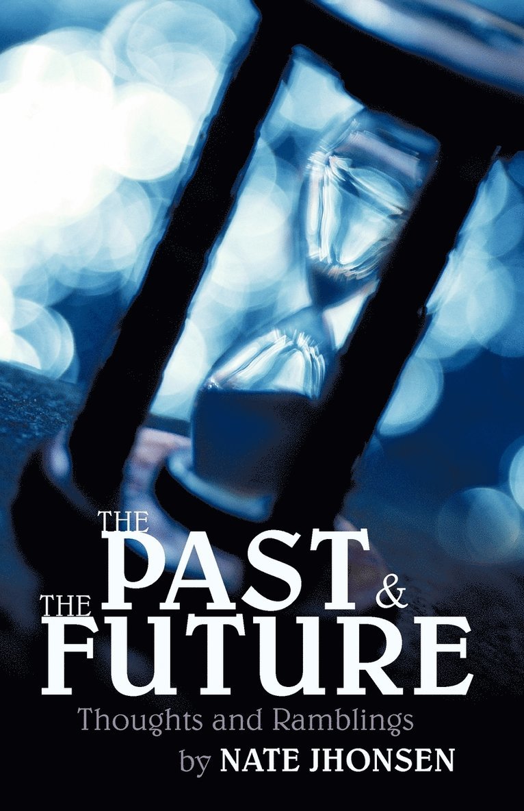 The Past and the Future 1