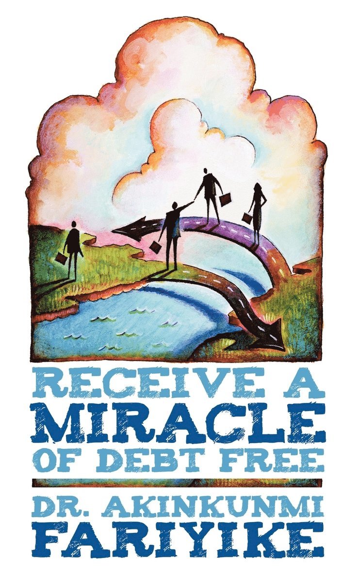 Receive A Miracle of Debt Free 1