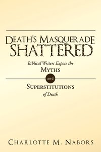 bokomslag Death's Masquerade Shattered