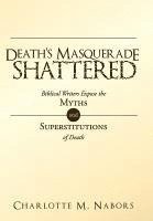 bokomslag Death's Masquerade Shattered