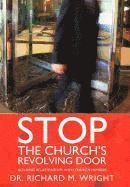 Stop the Church's Revolving Door 1