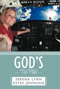 bokomslag God's Test Pilot