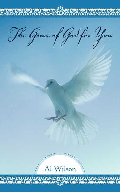 bokomslag Grace of God for You