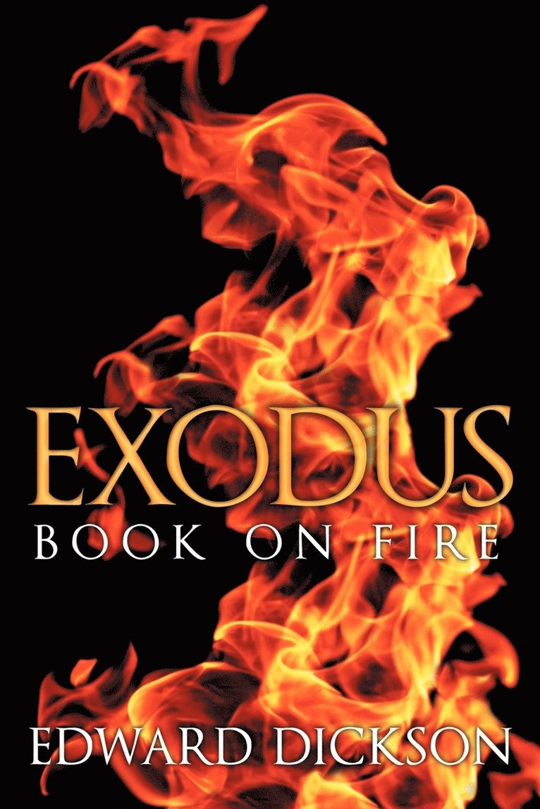 Edward Dickson - Exodus, Häftad