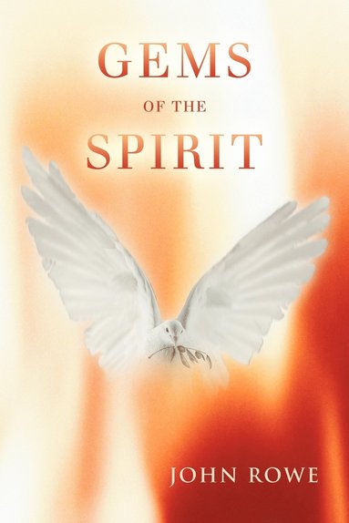 John Rowe - Gems of the Spirit, Häftad