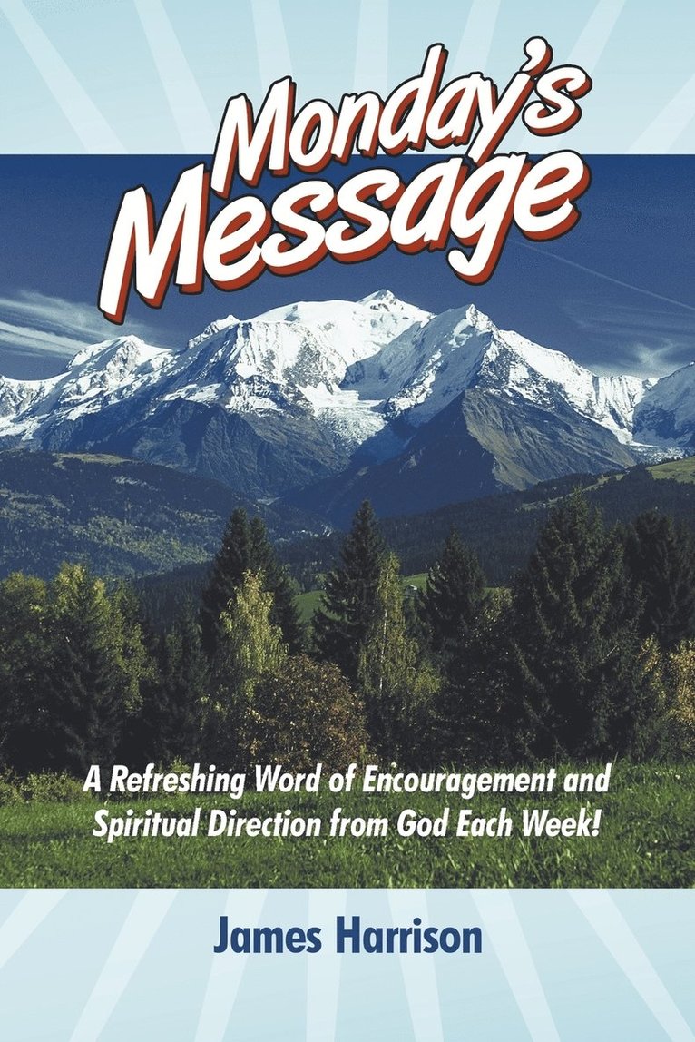 James Harrison - Monday's Message, Häftad