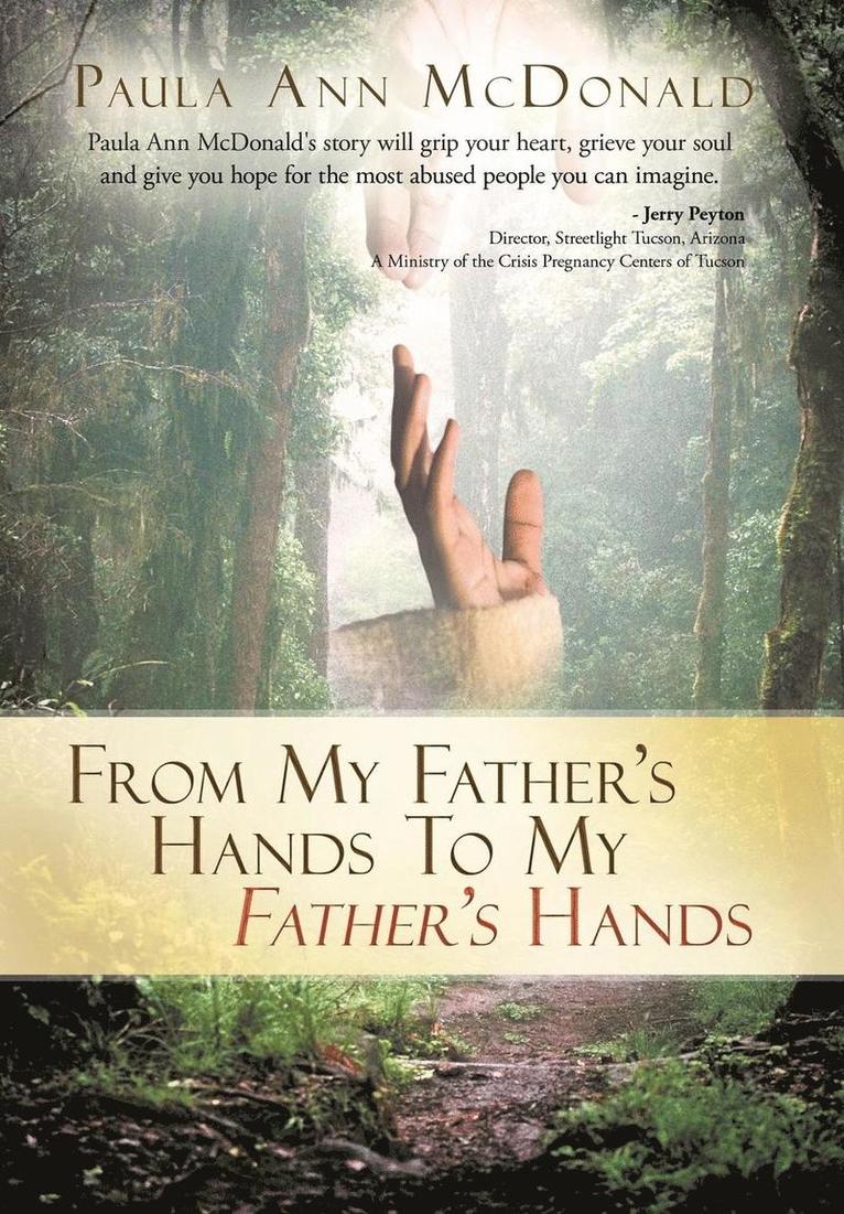 From My Father's Hands To My Father's Hands 1