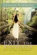 Sharon Hurkens - Exit the Wilderness, Inbunden. Tillgänglighet: Lägg i varukorg