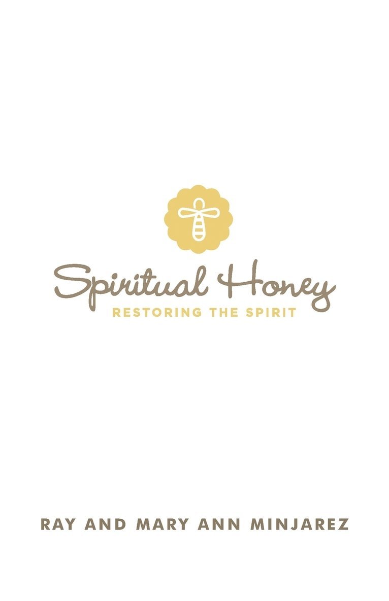 Spiritual Honey 1