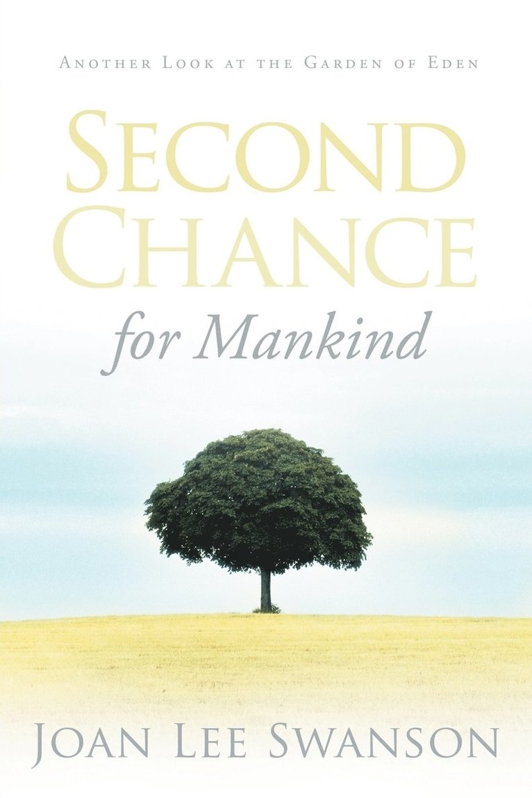 Second Chance for Mankind 1