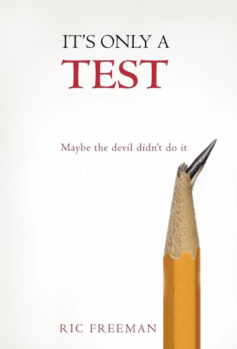 It's Only a Test 1