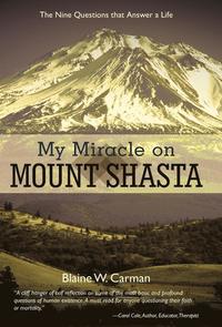 bokomslag My Miracle on Mount Shasta