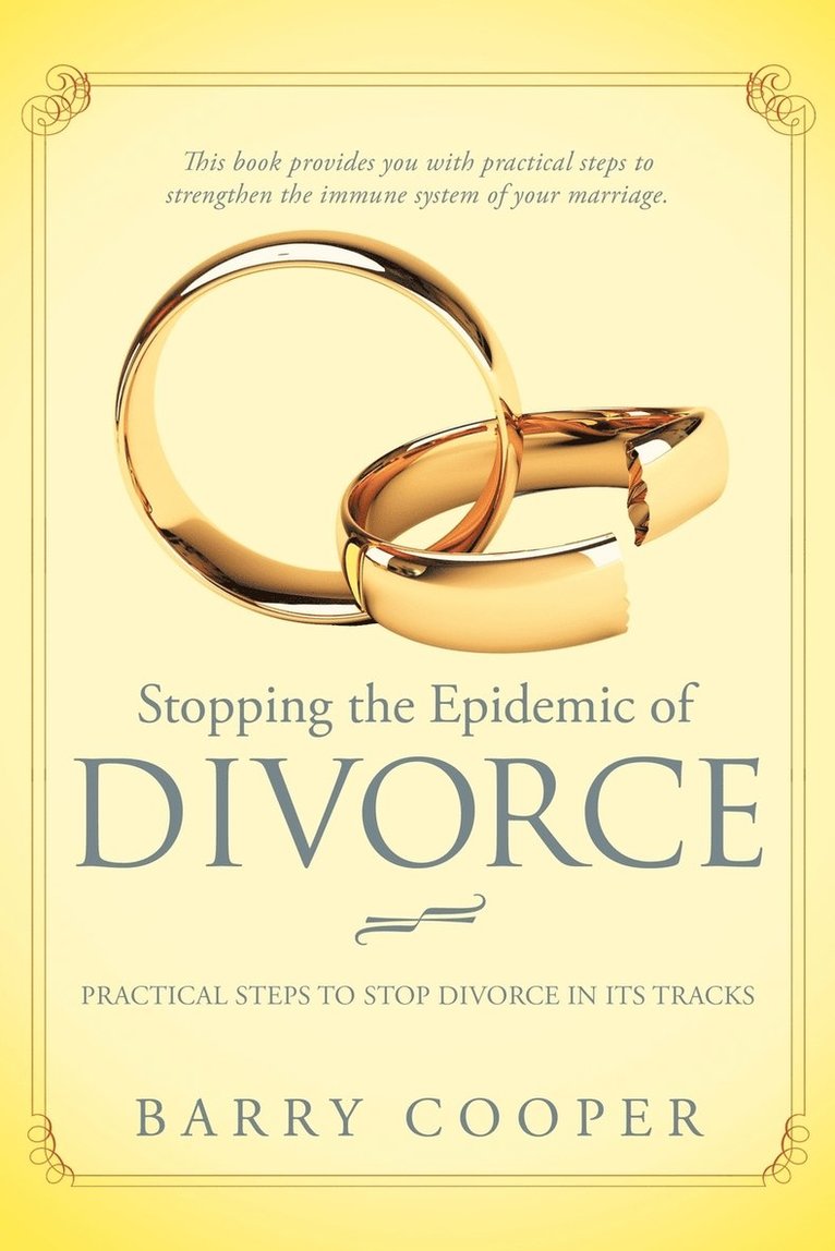 Barry Cooper - Stopping the Epidemic of Divorce, Häftad