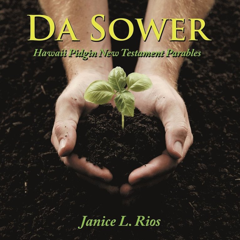 Da Sower 1