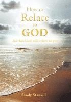 bokomslag How to Relate to God