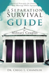 bokomslag A Separation Survival Guide for Military Couples