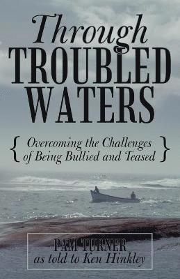 Pam Turner - Through Troubled Waters, Häftad