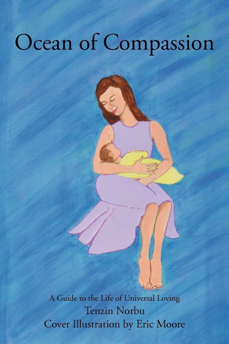 Tenzin Norbu - Ocean of Compassion, Häftad