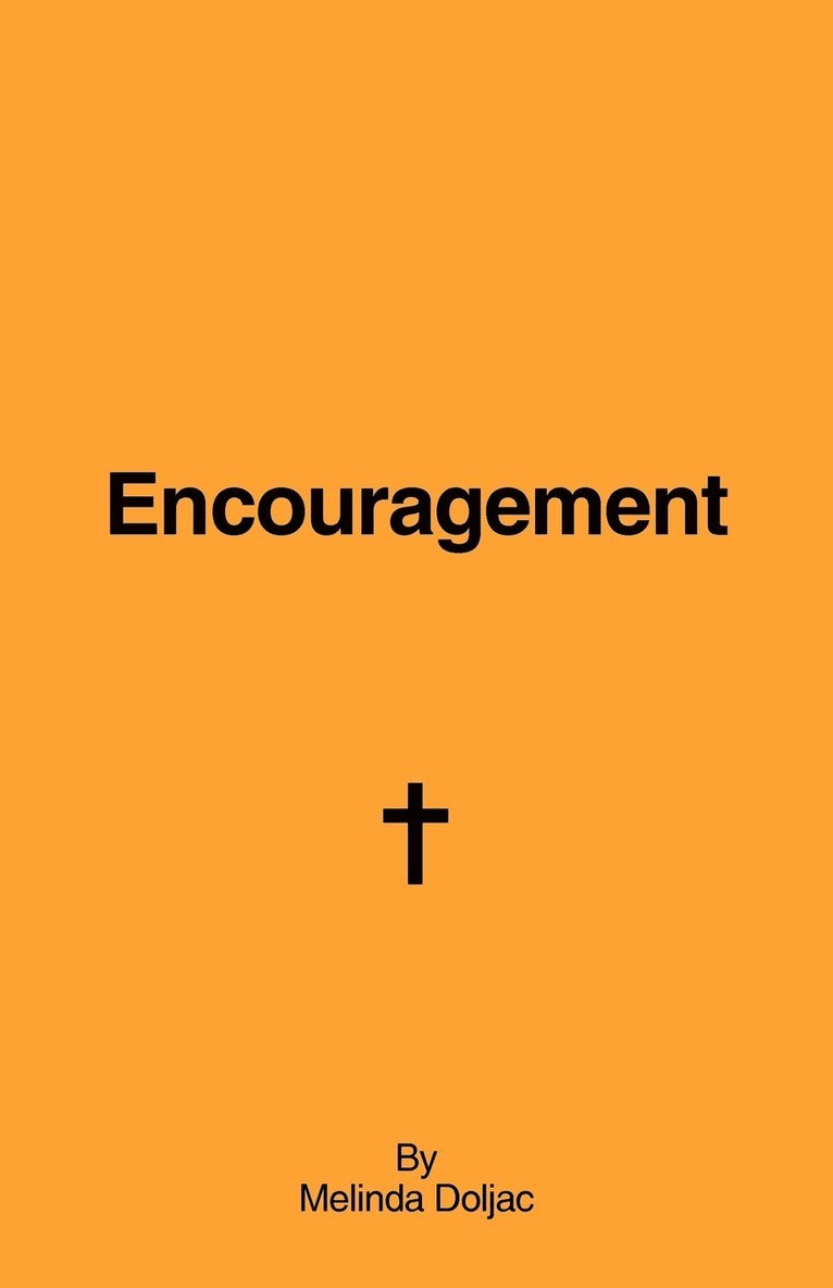 Encouragement 1