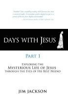 bokomslag Days with Jesus Part 1