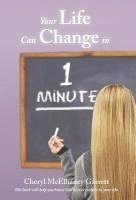 bokomslag Your Life Can Change in One Minute