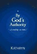 By God's Authority 1