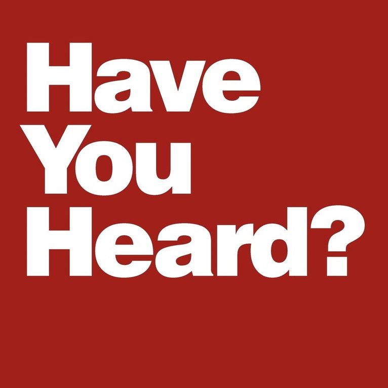 Kimberli A. McClendon - Have You Heard?, Häftad