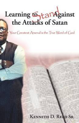 Learning to Stand Against the Attacks of Satan 1