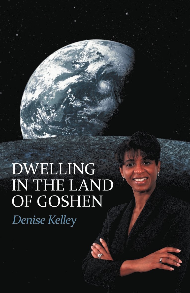 Dwelling in the Land of Goshen 1