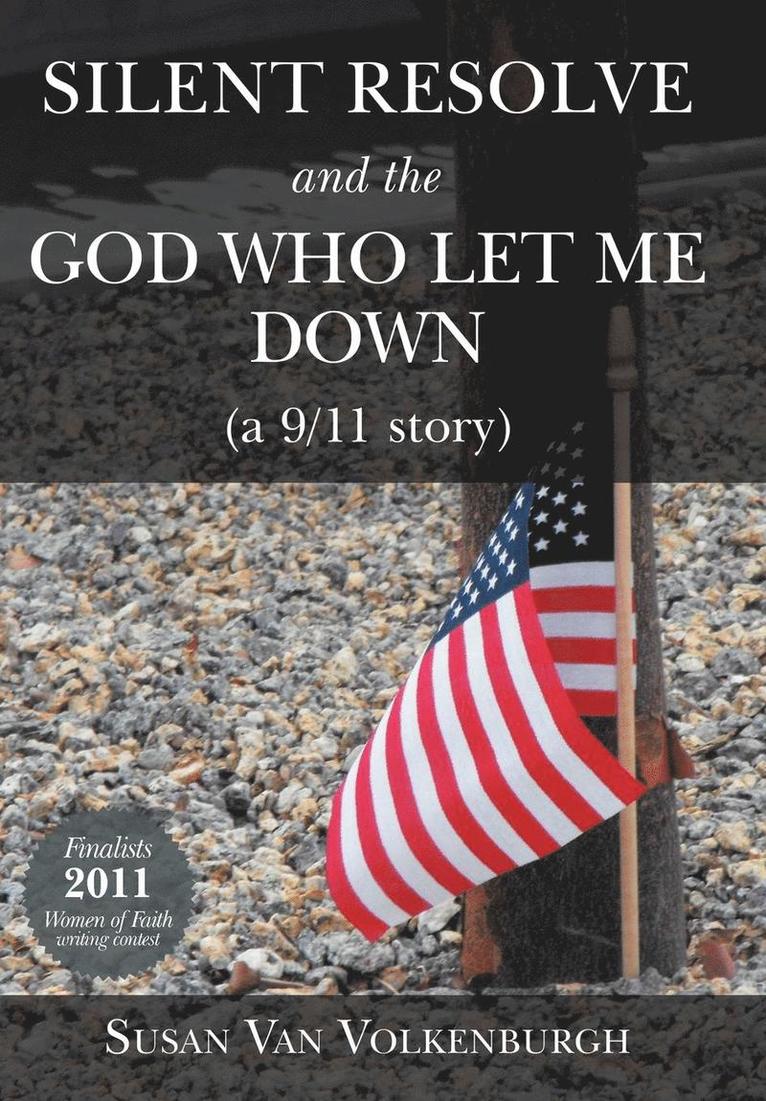 Silent Resolve and the God Who Let Me Down