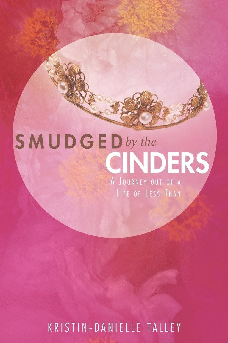 Smudged by the Cinders 1