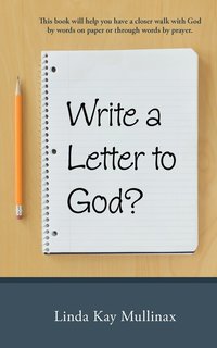 bokomslag Write a Letter To God ?