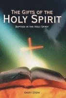 bokomslag The Gifts of the Holy Spirit