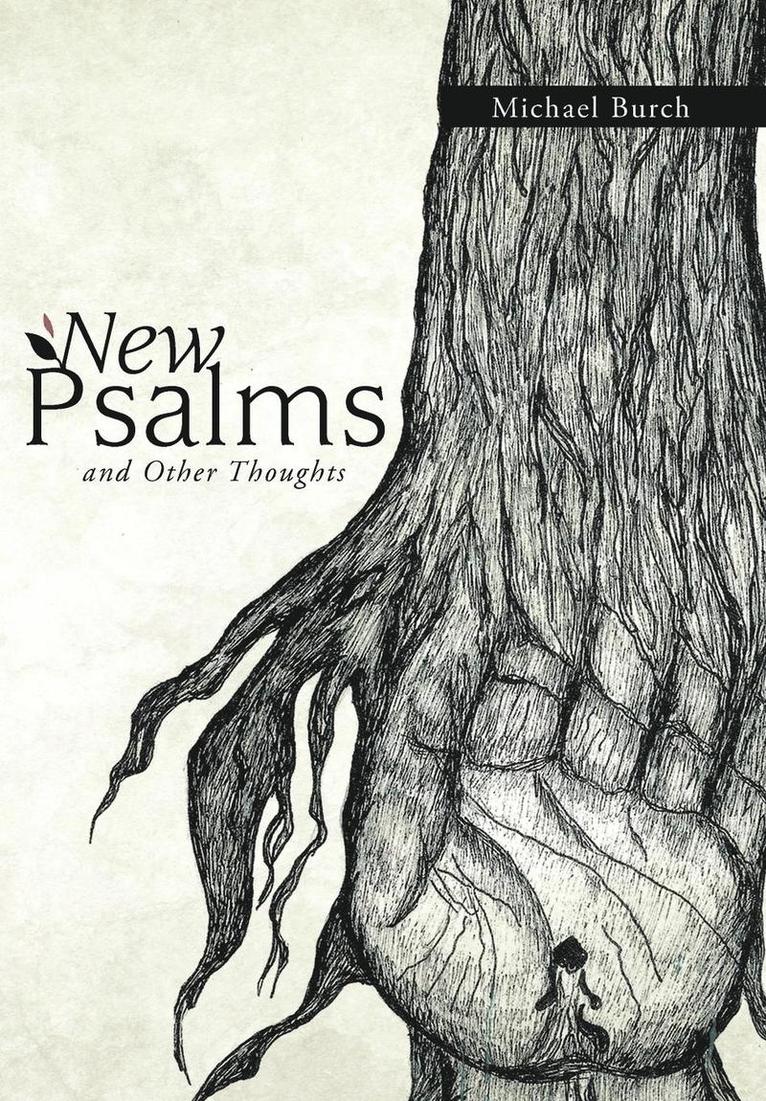 New Psalms and Other Thoughts 1