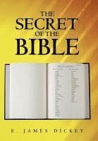 bokomslag The Secret of the Bible