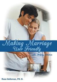 bokomslag Making Marriage User Friendly
