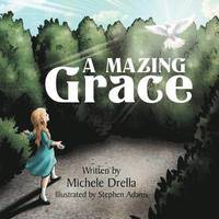bokomslag Mazing Grace