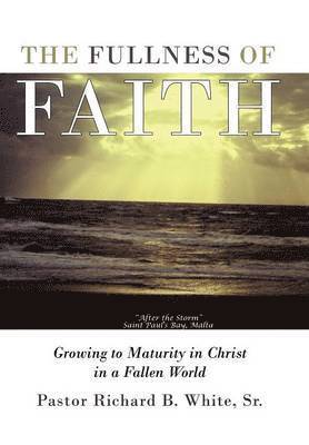 The Fullness of Faith 1