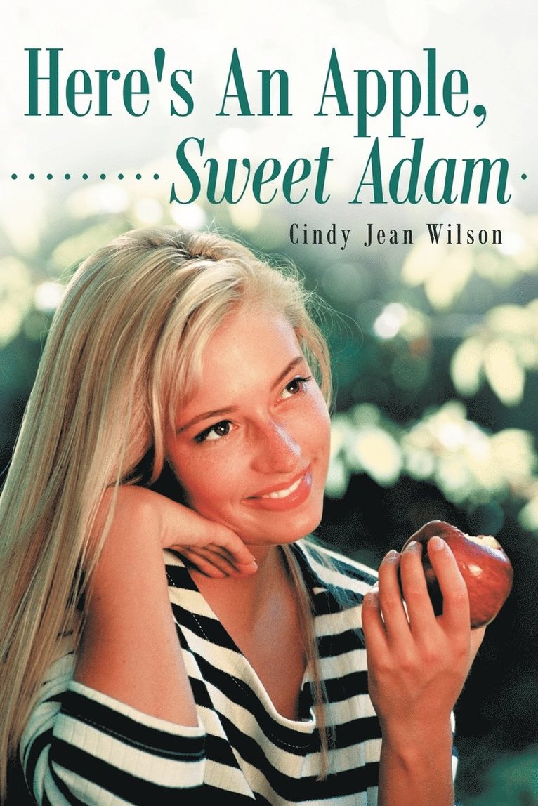 Here's An Apple, Sweet Adam 1