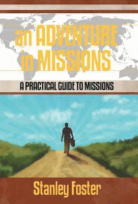 bokomslag Adventure in Missions