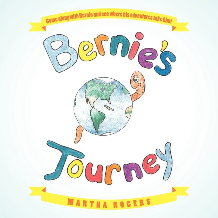 Bernie's Journey 1