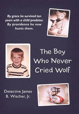 The Boy Who Never Cried Wolf 1